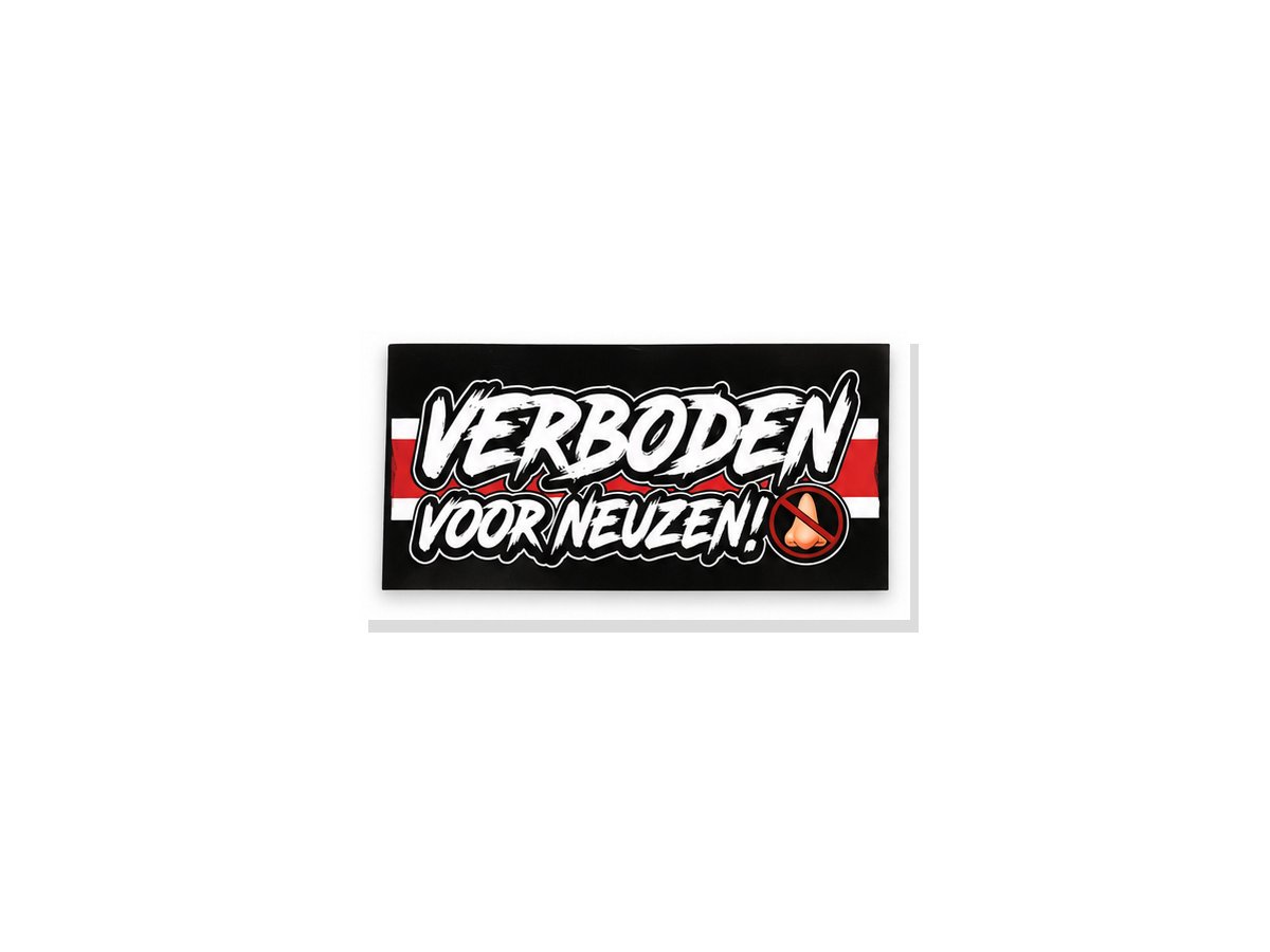 Verboden voor Neuzen